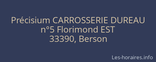 Précisium CARROSSERIE DUREAU