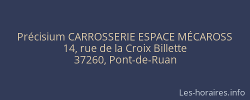 Précisium CARROSSERIE ESPACE MÉCAROSS