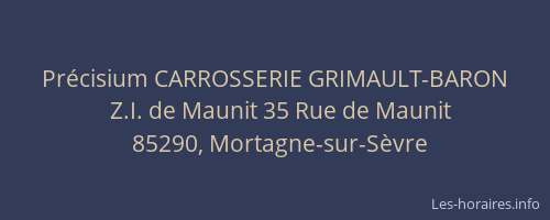 Précisium CARROSSERIE GRIMAULT-BARON