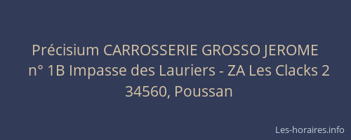 Précisium CARROSSERIE GROSSO JEROME