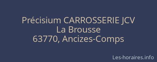 Précisium CARROSSERIE JCV