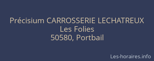 Précisium CARROSSERIE LECHATREUX
