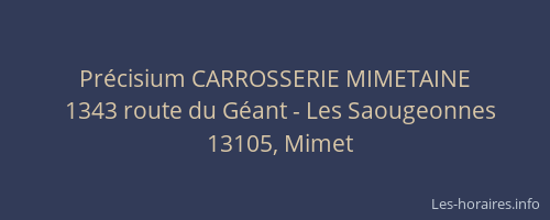 Précisium CARROSSERIE MIMETAINE
