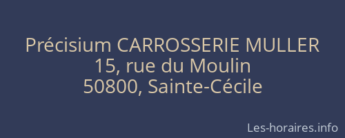 Précisium CARROSSERIE MULLER