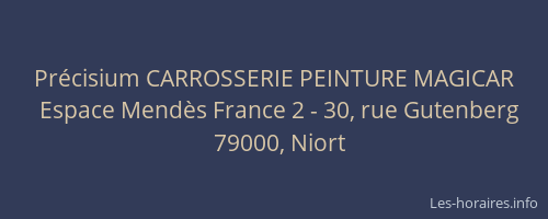 Précisium CARROSSERIE PEINTURE MAGICAR