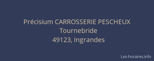 Précisium CARROSSERIE PESCHEUX