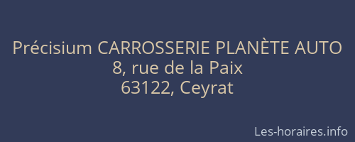 Précisium CARROSSERIE PLANÈTE AUTO