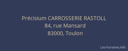 Précisium CARROSSERIE RASTOLL