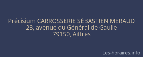 Précisium CARROSSERIE SÉBASTIEN MERAUD