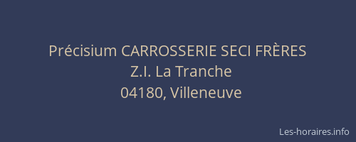 Précisium CARROSSERIE SECI FRÈRES