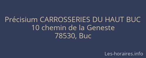 Précisium CARROSSERIES DU HAUT BUC