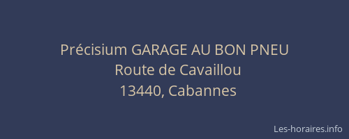 Précisium GARAGE AU BON PNEU