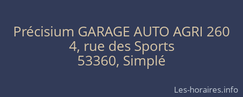 Précisium GARAGE AUTO AGRI 260