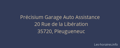 Précisium Garage Auto Assistance