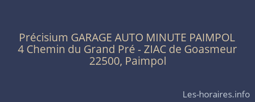 Précisium GARAGE AUTO MINUTE PAIMPOL
