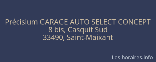 Précisium GARAGE AUTO SELECT CONCEPT