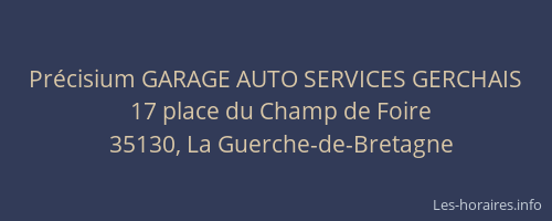 Précisium GARAGE AUTO SERVICES GERCHAIS