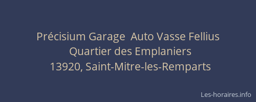 Précisium Garage  Auto Vasse Fellius
