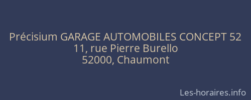 Précisium GARAGE AUTOMOBILES CONCEPT 52