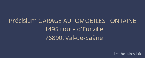 Précisium GARAGE AUTOMOBILES FONTAINE