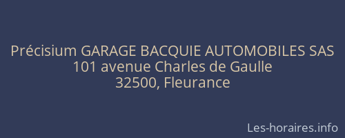 Précisium GARAGE BACQUIE AUTOMOBILES SAS