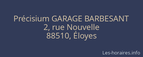 Précisium GARAGE BARBESANT
