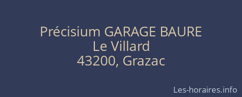 Précisium GARAGE BAURE