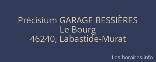Précisium GARAGE BESSIÈRES