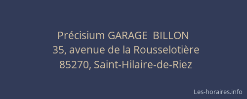 Précisium GARAGE  BILLON