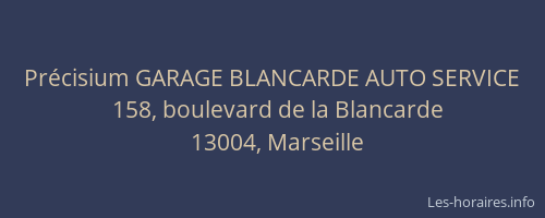 Précisium GARAGE BLANCARDE AUTO SERVICE