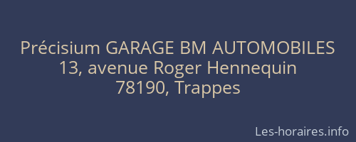 Précisium GARAGE BM AUTOMOBILES