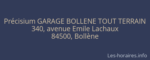 Précisium GARAGE BOLLENE TOUT TERRAIN