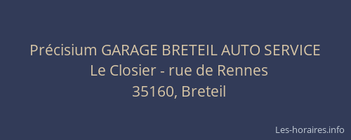Précisium GARAGE BRETEIL AUTO SERVICE