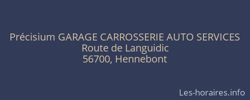 Précisium GARAGE CARROSSERIE AUTO SERVICES