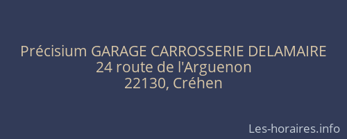 Précisium GARAGE CARROSSERIE DELAMAIRE