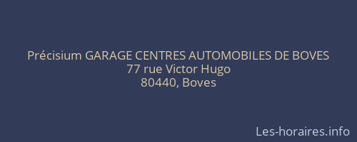 Précisium GARAGE CENTRES AUTOMOBILES DE BOVES