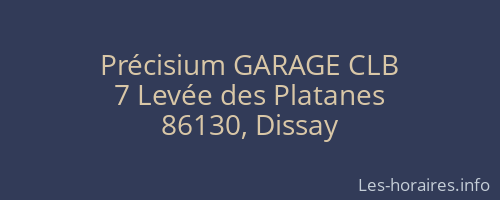 Précisium GARAGE CLB