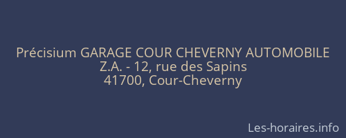 Précisium GARAGE COUR CHEVERNY AUTOMOBILE