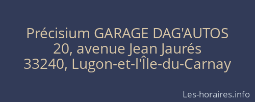 Précisium GARAGE DAG'AUTOS
