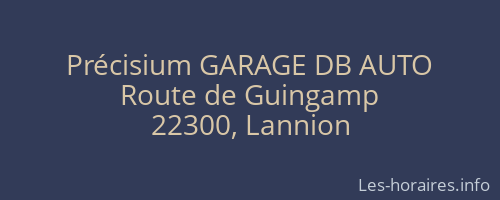Précisium GARAGE DB AUTO