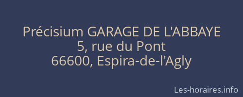 Précisium GARAGE DE L'ABBAYE