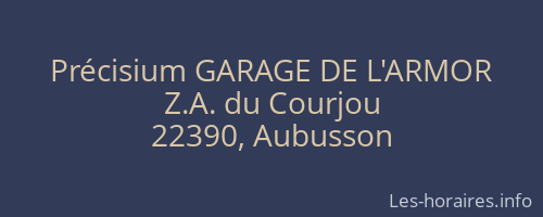 Précisium GARAGE DE L'ARMOR