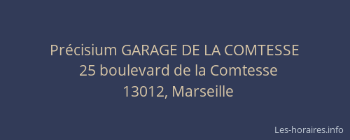 Précisium GARAGE DE LA COMTESSE