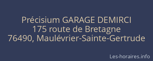 Précisium GARAGE DEMIRCI