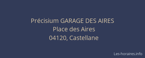 Précisium GARAGE DES AIRES
