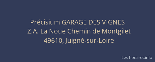 Précisium GARAGE DES VIGNES