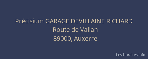 Précisium GARAGE DEVILLAINE RICHARD