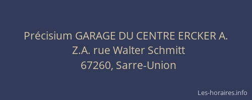 Précisium GARAGE DU CENTRE ERCKER A.