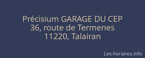 Précisium GARAGE DU CEP