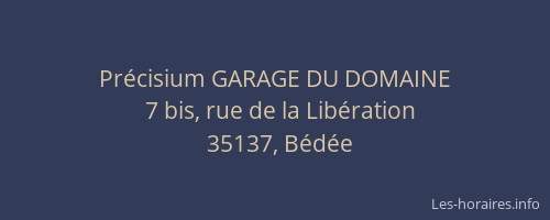 Précisium GARAGE DU DOMAINE